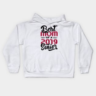 Best Mom of a 2019 Senior Kids Hoodie